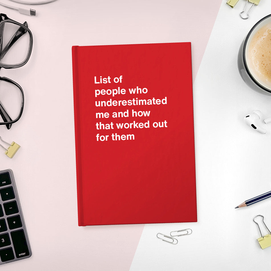 A funny notebook from WTF Notebooks® entitled 