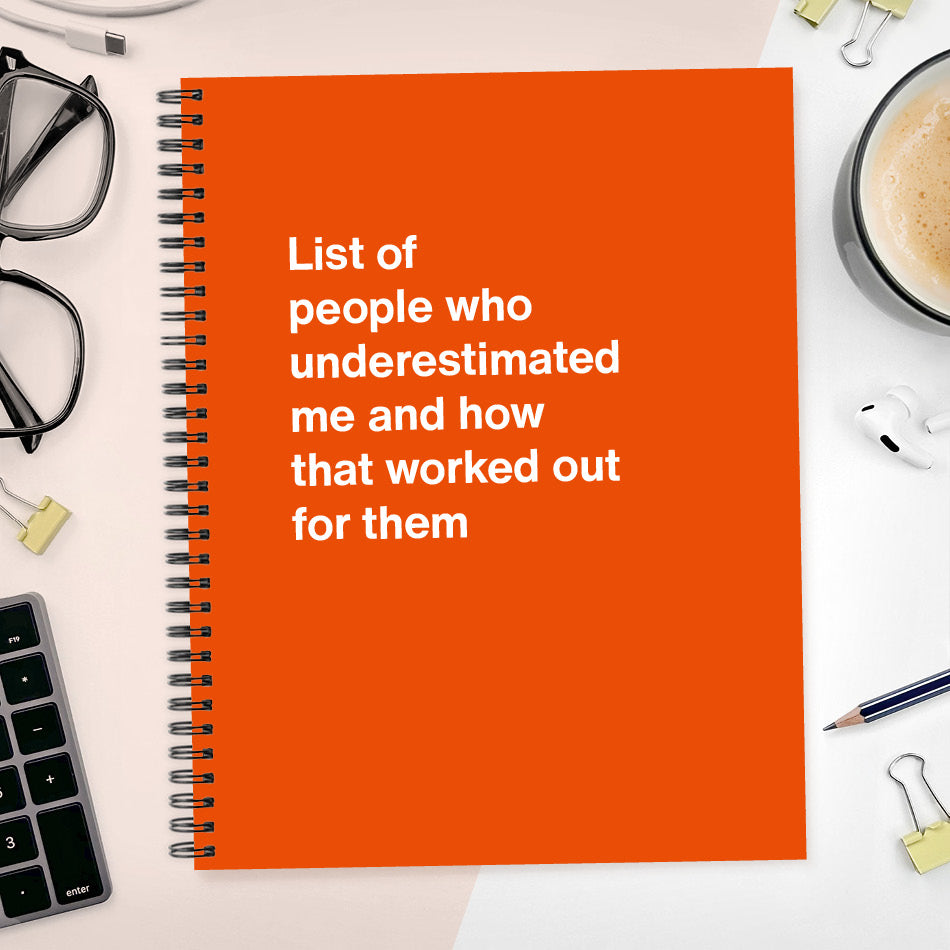 A funny notebook from WTF Notebooks® entitled 