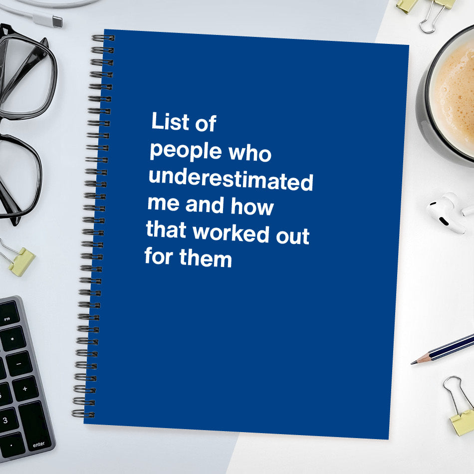 A funny notebook from WTF Notebooks® entitled 