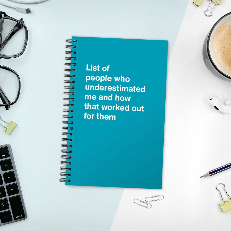 A funny notebook from WTF Notebooks® entitled 