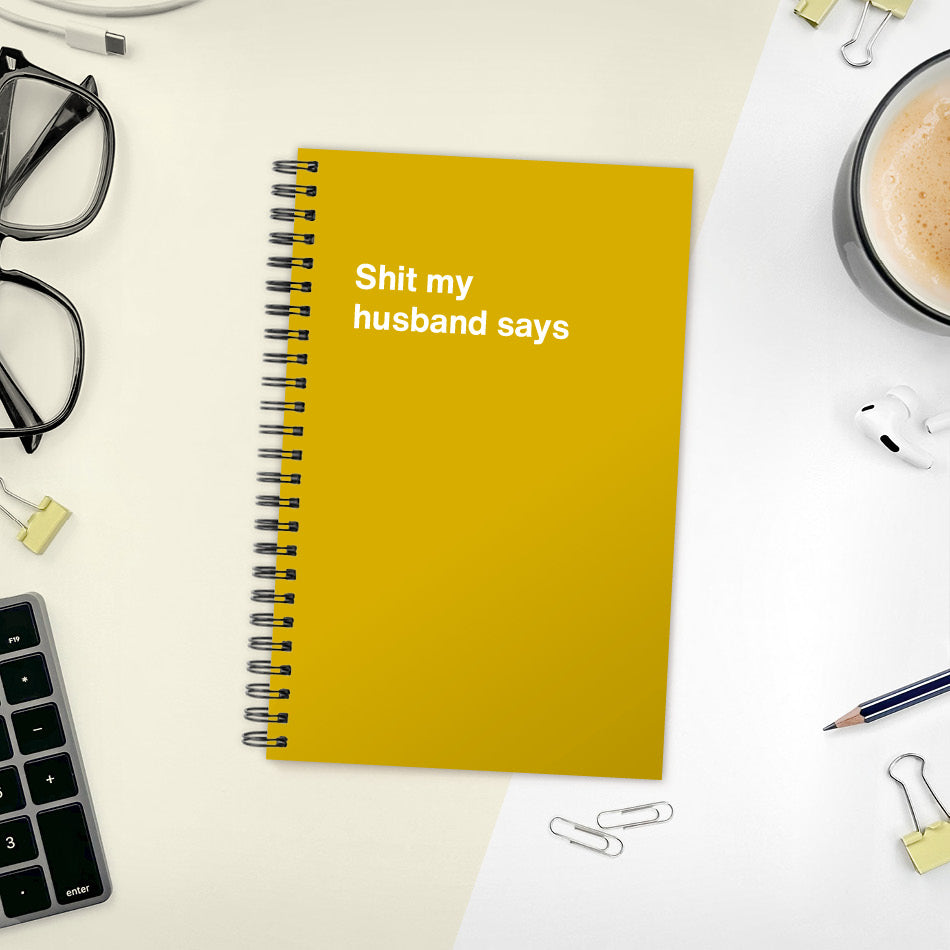 A funny notebook from WTF Notebooks® entitled 